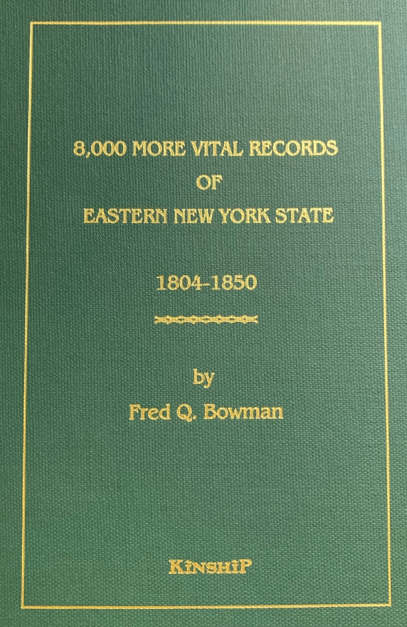 Eight Thousand More Vital Records of Eastern NY