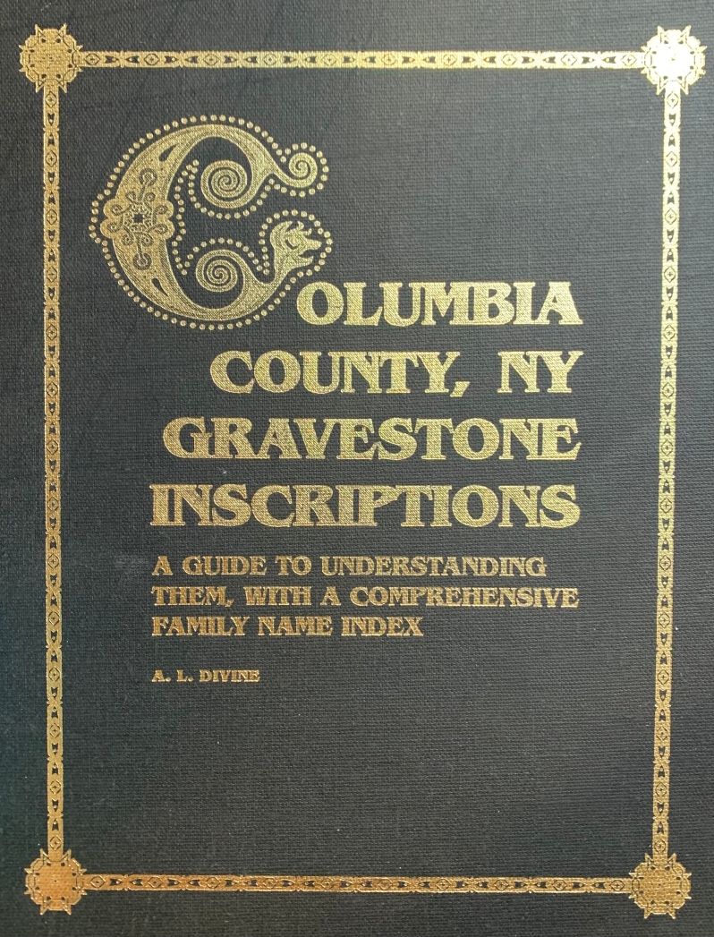 Columbia County, N. Y. Gravestone Inscriptions