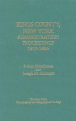 Kings County, New York Administration Proceedings